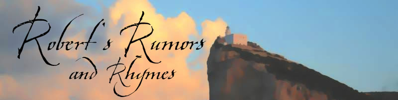 Robert'Rumors and Rhymes